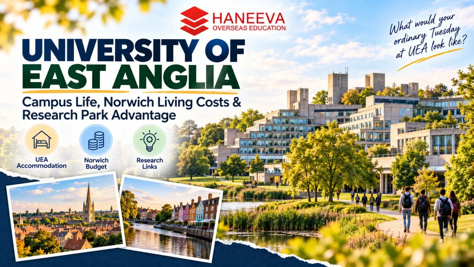 Haneeva UEA campus life